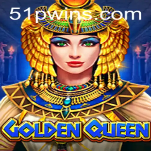 Descubra o Fascinante Mundo de GoldenQueen e a Estratégia 51Pwin